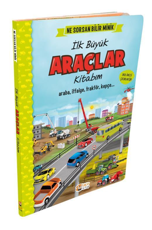 Ne Sorsan Bilir Benim İlk Araçlar Kitabım