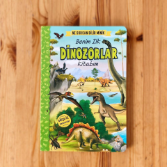 Ne Sorsan Bilir Benim İlk Dinozor Kitabım